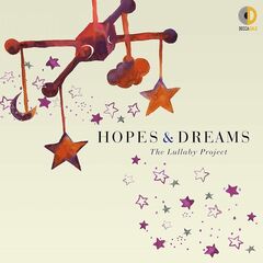Hopes & Dreams: The Lullaby Project (CD)