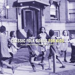 Classic Folk Songs For Kids From Smithsonian Folkways (CD)