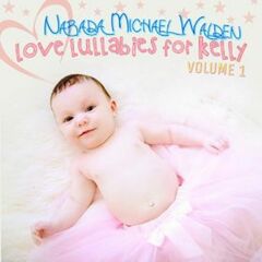 Love Lullabies For Kelly Vol. 1 (CD)