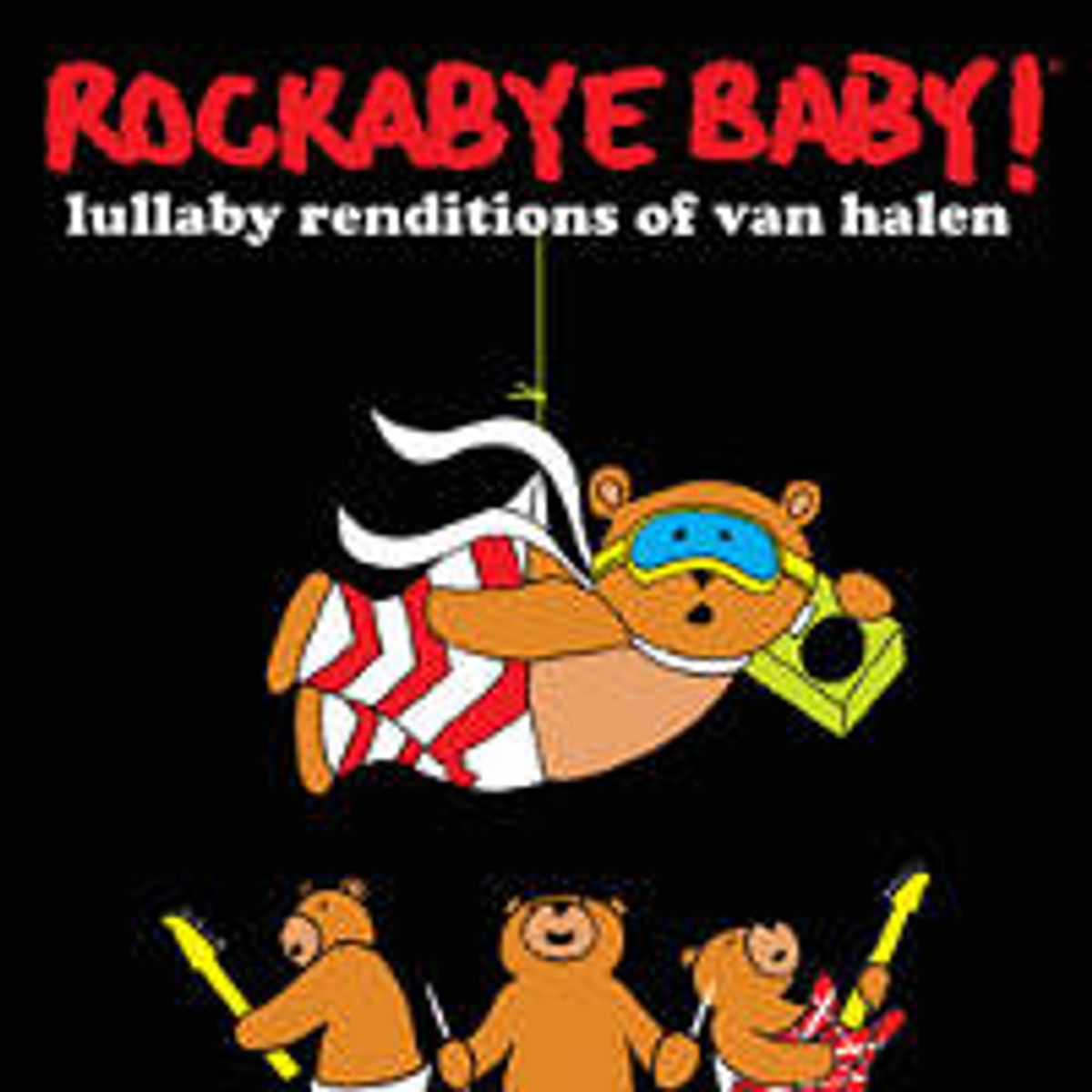 Rockabye Baby! : Lullaby Renditions Of Van Halen (CD)