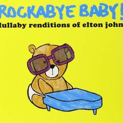 Lullaby Renditions Of Elton Jo (CD)