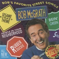Bob's Favorite Street Songs