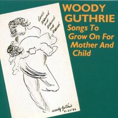 Songs To Grow On For Mother And Child