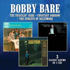 The Travelin' Bare / Constant Sorrow / The Streets Of Baltimore (CD)