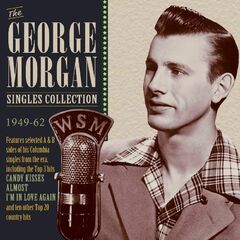 The George Morgan Singles Collection 1949-62 (CD)