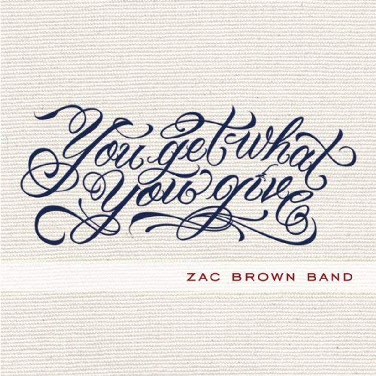 You Get What You Give (CD)