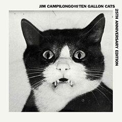 Jim Campilongo & The Ten Gallon Cats [25th Anniversary Edition] (LP)