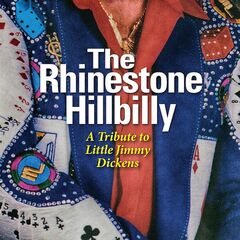 The Rhinestone Hillbilly: A Tribute To Little Jimmy Dickens (CD)