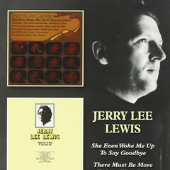 She Even Woke Me Up To Say Goodbye /  There Must Be More To Love Than This (CD)