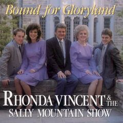 Bound For Gloryland