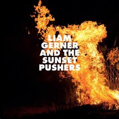 Liam Gerner And The Sunset Pushers (CD)