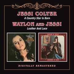 A Country Star Is Born / Leather & Lace (CD)