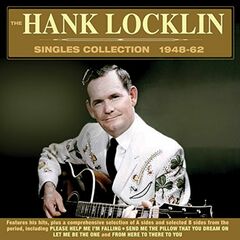 The Hank Locklin Singles Collection 1948-62 (CD)