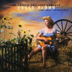 Cowboy Sally's Twilight Lament... For Lost Buckaroos (CD)