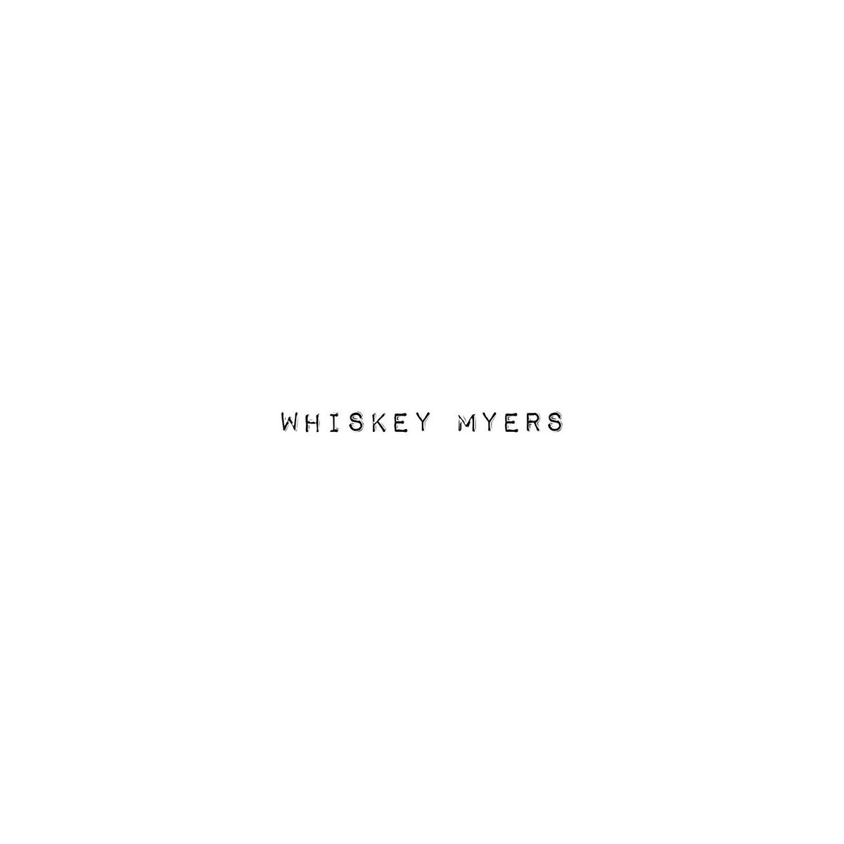 Whiskey Myers (CD)