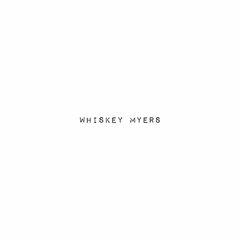 Whiskey Myers (CD)