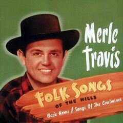 Folk Songs Of The Hills: Back Home / Songs Of The Coalmine (CD)