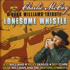 Lonesome Whistle: A Hank Williams Tribute (CD)