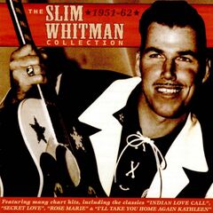 The Slim Whitman Collection 1951-62 (CD)