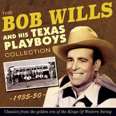 The Bob Wills & His Texas Playboys Collection 1935-50 (CD)