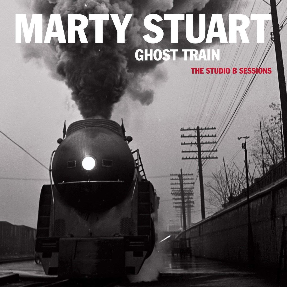 Ghost Train: The Studio B Sessions (CD)