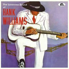 The Lonesome Sound Of Hank Williams (10