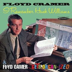 I Remember Hank Williams / Floyd Cramer Gets Organ-ized [Remastered UK Import] (CD)