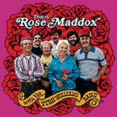 This Is Rose Maddox