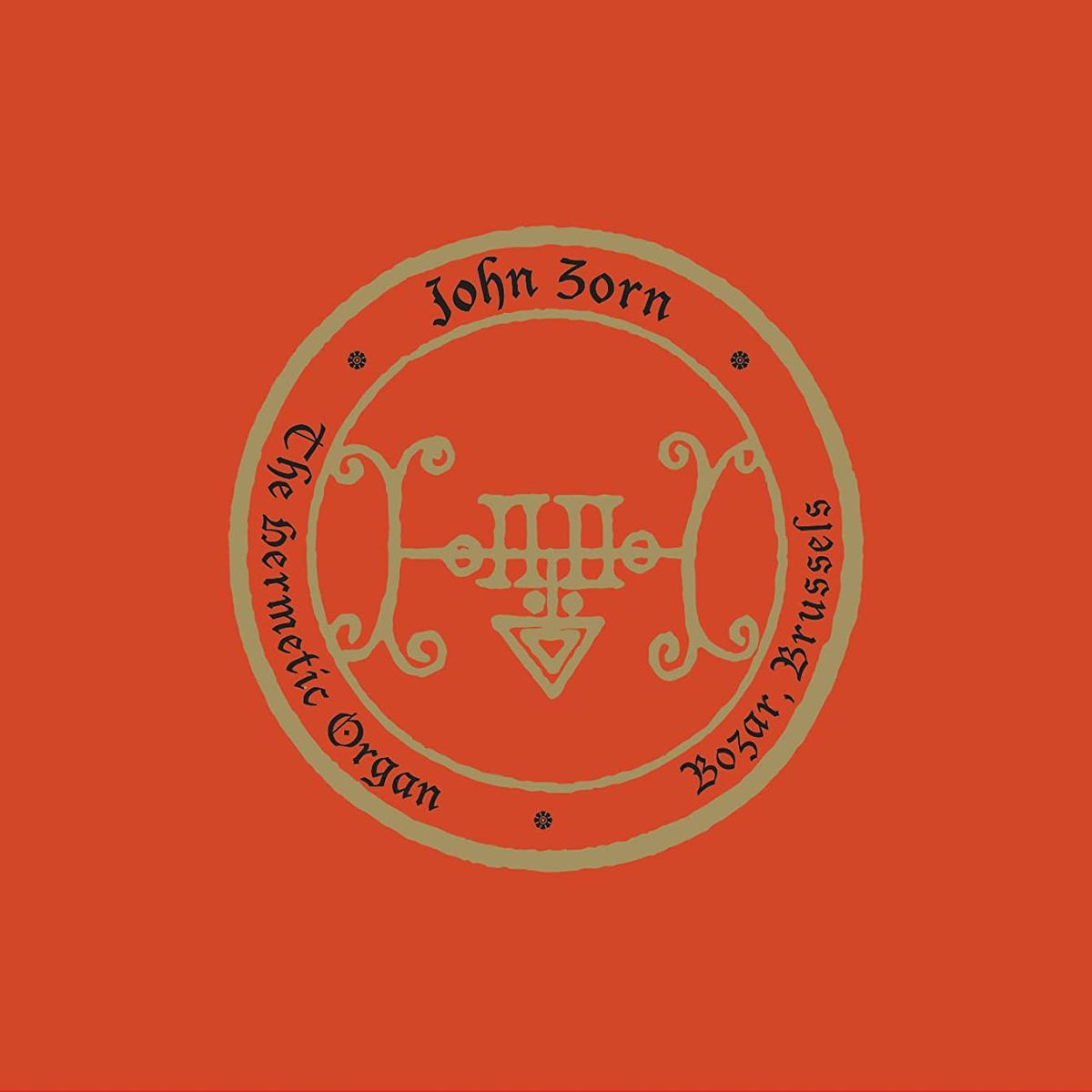 The Hermetic Organ Vol. 9: Bozar, Brussels (CD)
