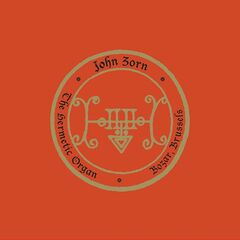 The Hermetic Organ Vol. 9: Bozar, Brussels (CD)