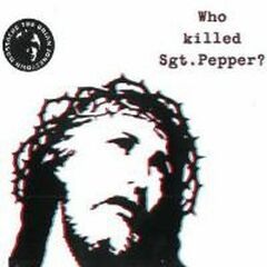 Who Killed Sgt. Pepper? (LP)