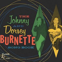 The Johnny & Dorsey Burnette Song Book (CD)