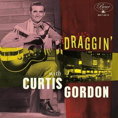 Draggin' With Curtis Gordon (10