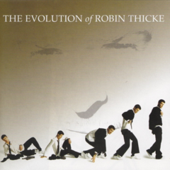 The Evolution of Robin Thicke (CD)