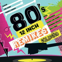 80's 12 Inch Remixes Collected [180 Gram Vinyl] (LP)