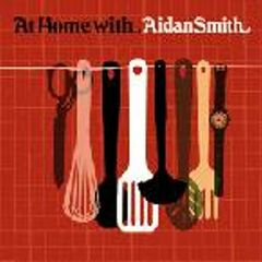 At Home With Aidan Smith (CD)