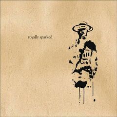 Royally Sparked (CD)