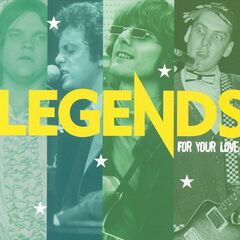 Legends: For Your Love (CD)