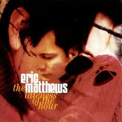 The Lateness Of The Hour (CD)