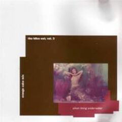 Silver Lining Underwater: The Bliss Out, Vol. 3 (CD)