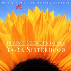 Divine Secrets Of The Ya-Ya Sisterhood [OST] (CD)