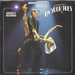 On Your Toes [Original 1983 Broadway Cast] (CD)