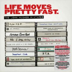 Life Moves Pretty Fast. The John Hughes Mixtapes [Box Set] [Colored Vinyl] (LP)