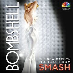 Bombshell: The New Marilyn Musical From SMASH [OST] (CD)