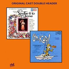 Leave It To Jane / Oh, Kay (CD)
