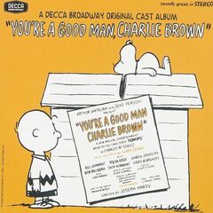 You're A Good Man, Charlie Brown [Original Broadway Cast] (CD)
