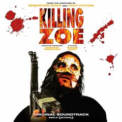 Killing Zoe [OST] [Colored Vinyl] (LP)
