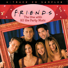 Friends - The One With All The Party Music [OST] (CD)