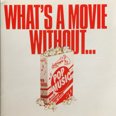 What's A Movie Without... Pop Music (CD)