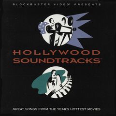 Hollywood Soundtracks: Great Songs From The Year's Hottest Movies (CD)